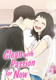 Cover of Clean with Passion for Now [Official] manga
