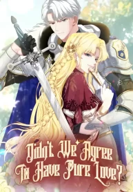 Cover of Didn’t We Agree To Have Pure Love? manga
