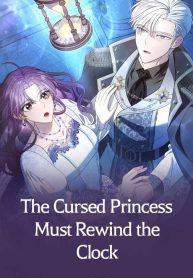 the-cursed-princess-must-rewind-the-clock-cover