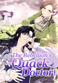 Cover of The Rebellion’s Quack Doctor manga